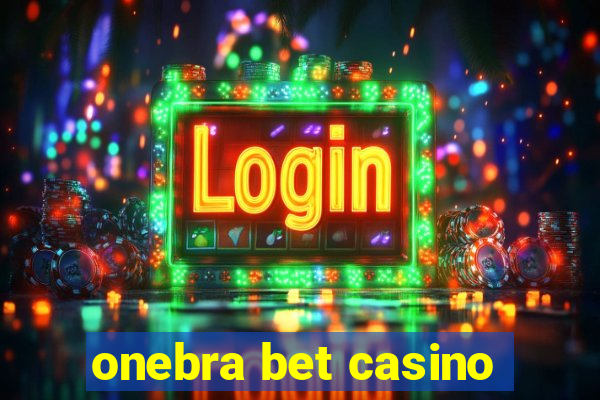 onebra bet casino